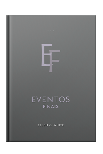 Livro Eventos Finais - Espírito de Profecia